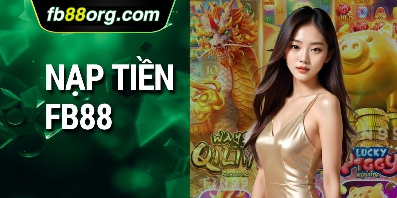 nạp tiền FB88