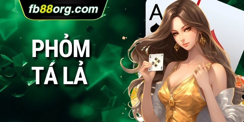 phỏm tá lả