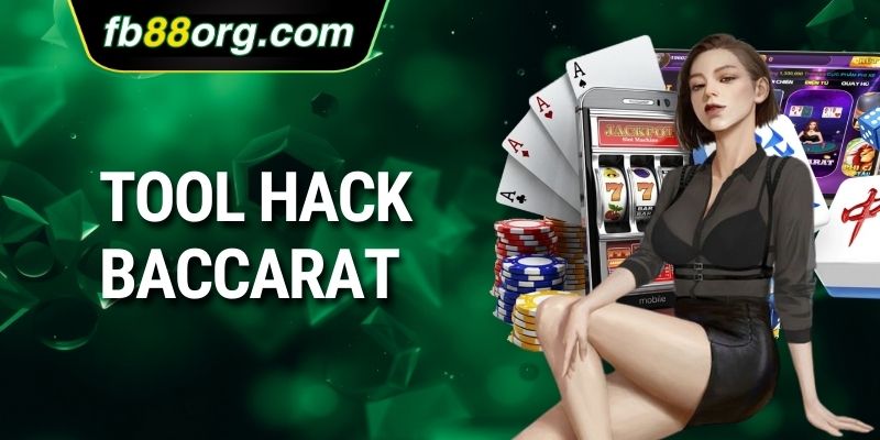 tool hack baccarat
